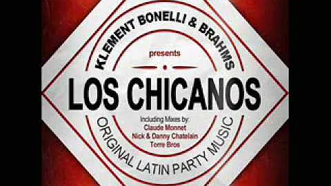 Klement Bonelli & Brahms Los Chicanos Claude Monne...