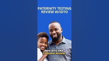 New Paternity Testing Review | IDTO DNA Testing Services