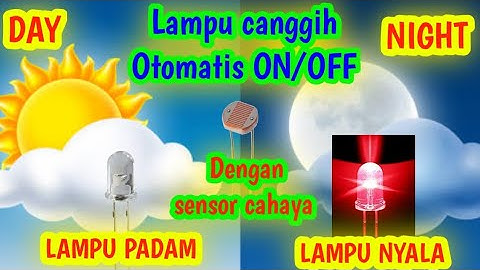 Cara membuat lampu LED dengan saklar #sensorcahaya  (#ldr )