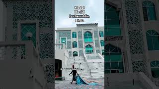 Borhanuddin Model Masjid.