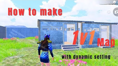 How To Make Wow 1v1 Map  | with dynamic setting| VEGEATA YT With PUBG MObile