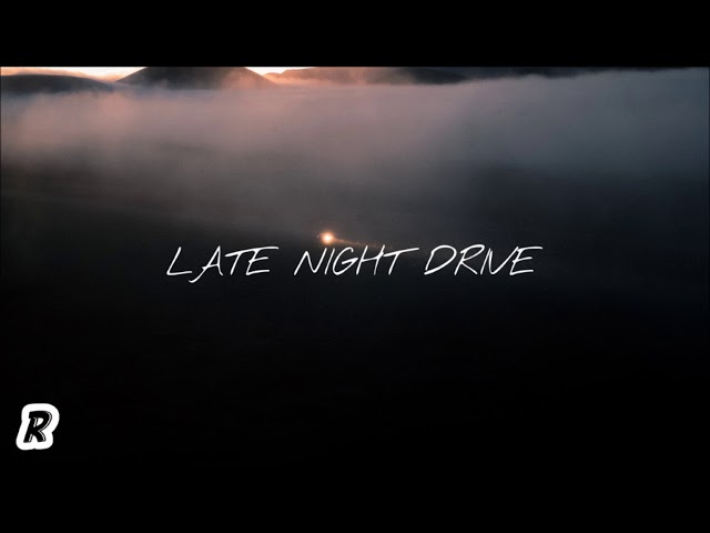 LATE NIGHT DRIVE | RappyTracks class=