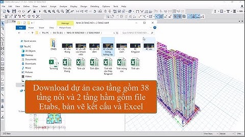 #Kết_cấu nhà 38 tầng nổi và 2 tầng hầm - Download file Etabs + Bản vẽ kết cấu + Excel #kếtcấu