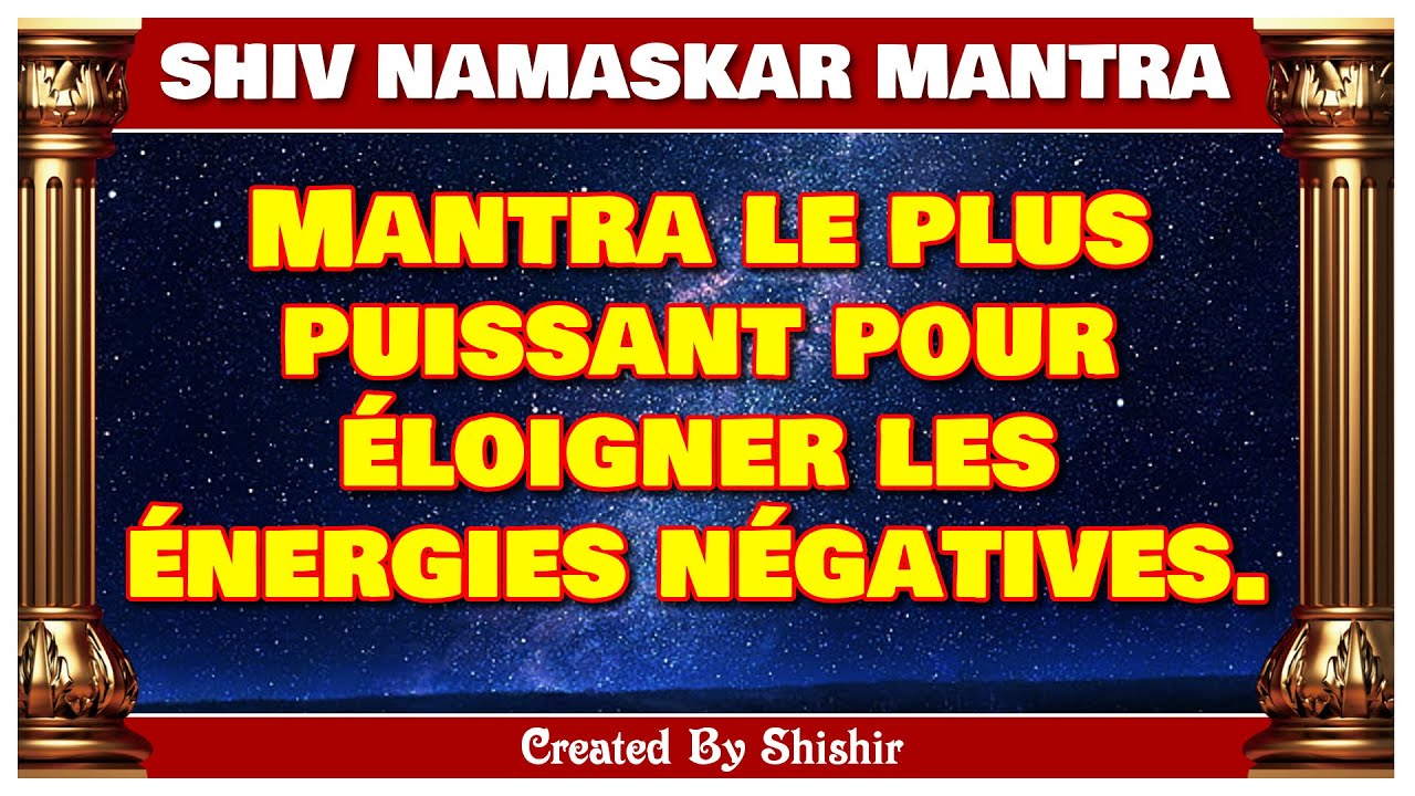 Mantra le plus puissant pour éloigner les énergies négatives. - YouTube