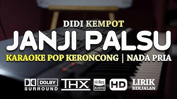 Janji Palsu Didi Kempot Pop Keroncong Karaoke Nada Pria