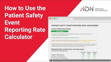 Patient Safety Event Reporting Rate Calculator