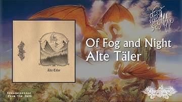 Of Fog and Night - Alte Täler (album, 2025) [dungeon ambient / drone]