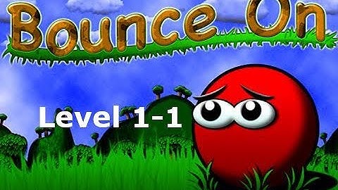 Bounce On - World 1, Level 1