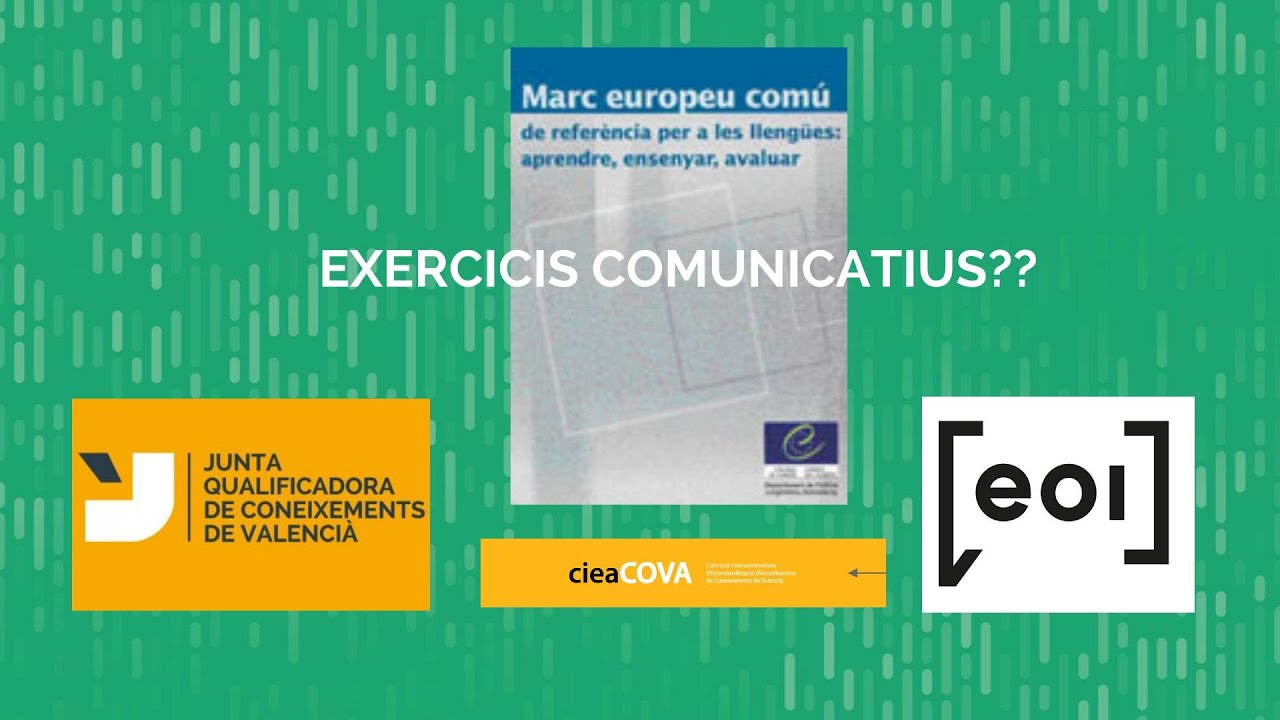 Com crear un examen de valencià just i comunicatiu. Proposta acts. de llengua (JQCV, EOI, CIEACOVA)