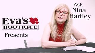 Eva's Boutique brings you Ask Nina! What is Fisting?