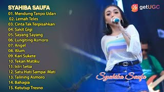 SYAHIBA SAUFA MENDUNG TANPO UDAN FULL ALBUM TERBARU 2021