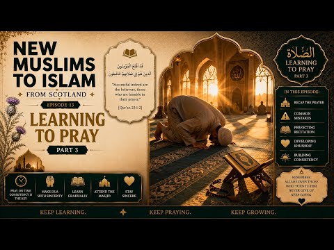 NEW MUSLIMS TO ISLAM | SALAH PART 3 #islam #quran #muslim