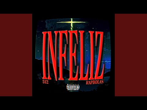 INFELIZ