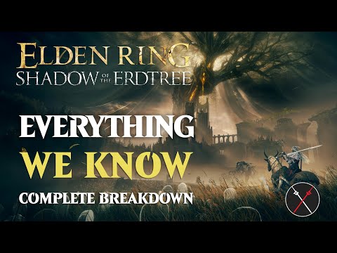 Elden Ring DLC COMPLETE BREAKDOWN - Full Trailer Analysis, Interview Info, and MORE!