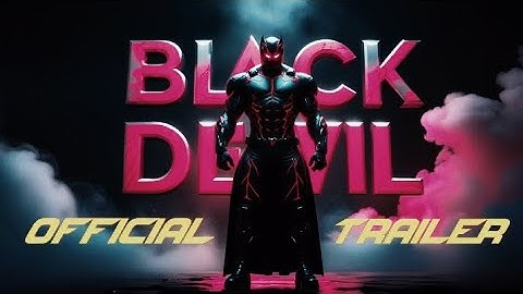 Black Devil l Official trailer l Ai Tales l #trailer #movie #ytviral #youtube