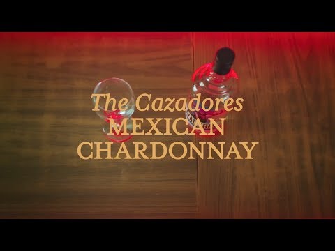 how-to-make-the-cazadores-mexican-chardonnay