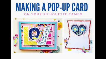 Make a Pop-Up Card On A Silhouette Cameo