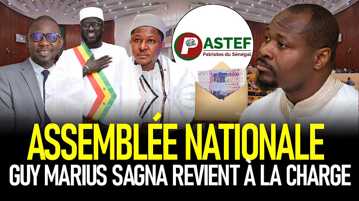 Assemblée nationale : Leeral yi Guy Marius Sagna indi ci mbirou "Soukerou Kor" - Avec Boury