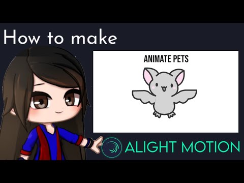Pet animation Tutorial in Alight Motion || Gacha Stu-Club Tutorial ||