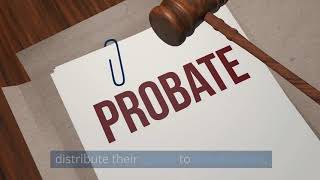 What is Probate?