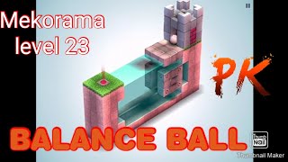 Mekorama level23 BALANCE BALL PK-Pualiblastia Kiduluaski Walkthrough game puzzle solution card23 screenshot 4