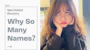 Free Talk | New Zealand ｜Why There Are So Many Names in Conversation? | Chinese｜HSK3-4