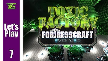 FortressCraft Evolved : Toxic Factory - Ep 7 Toxic Exploration