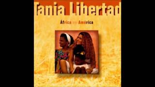 Tania Libertad - Cantan los negros (Ruben Rada/Alfonso Rosas)