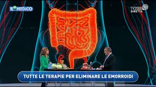 Il Mio Medico - Le tecniche più all’avanguardia per trattare le emorroidi