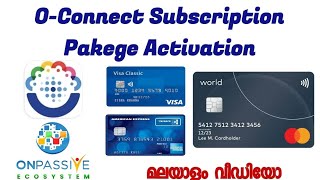 O-Connect Subscription Pakege | Onpassive | feature of internet  |മലയാളം വീഡിയോ |