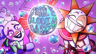 Bubble Blowin Babies || FNAF SB Animatic