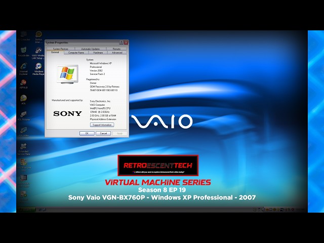 Windowsデスクトップ VAIO VIDEO AUDIO INTEGRATED OPERTION RetroescentTech VM Series - Season 8 EP19 - Sony Vaio VGN-BX760P