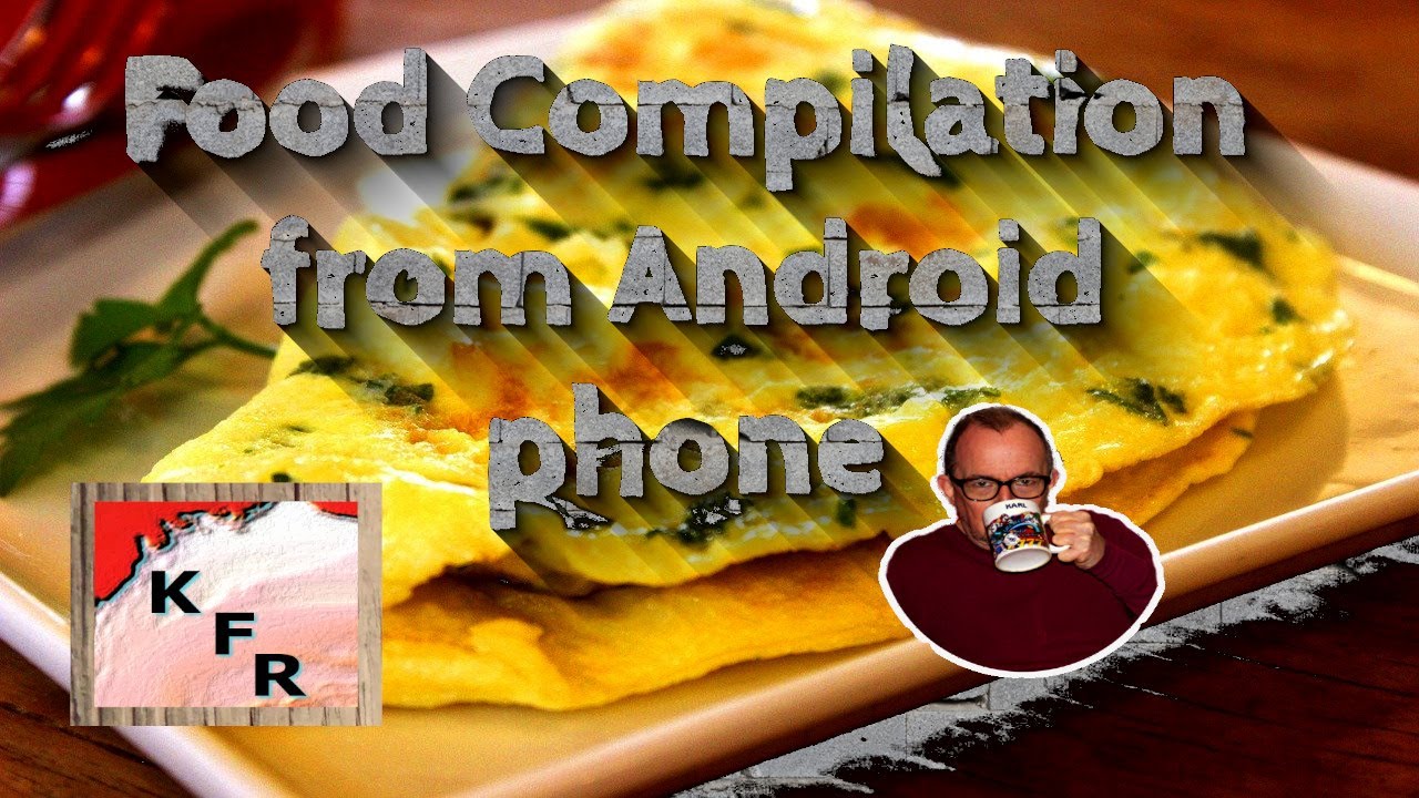 Food compilation on Android phone l Karl's News l Food and Health