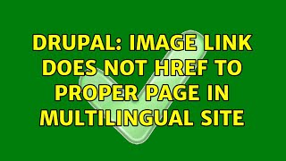 Drupal: Image link does not href to proper page in multilingual site