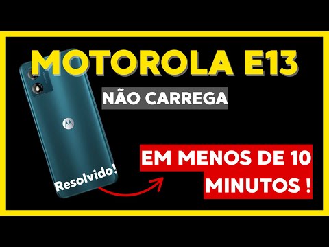 Motorola E13 não carrega? Resolvido em menos de DEZ MINUTOS!