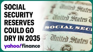 Social Security trust fund reserves could go dry in 2035