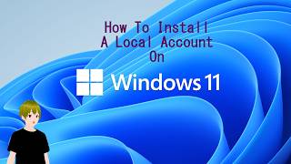 How To Make A Local Account On Windows 11 26H2