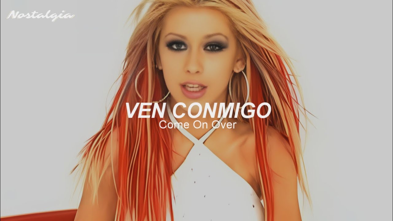 Christina Aguilera All I Want Is You Spanish
