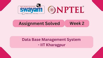 Data Base Management System Week 2 || NPTEL ANSWERS 2025 #nptel #nptel2025 || NPTEL 2025 #myswayam