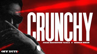 Crunchy Jaggi Bathinde Wala Ft. Karam Brar Syphr New Punjabi Song