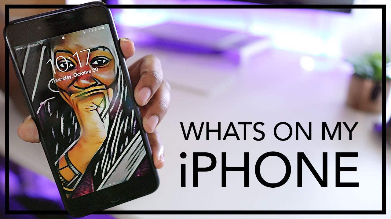 Whats On My IPhone 7 Plus October 2016 YouTube Whats On My IPhone 7 Plus October 2016 YouTube