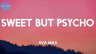 Video thumbnail of "Ava Max - Sweet but Psycho (lyrics)"