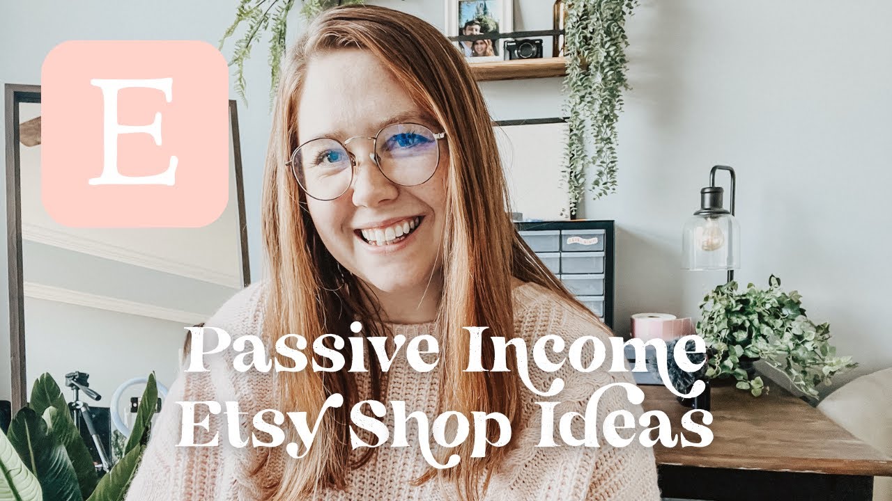 HOW TO MAKE A PASSIVE INCOME ON ETSY + 15 DIGITAL PRODUCTS TO SELL ON ...