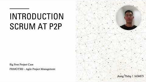 Introduction Scrum at P2P