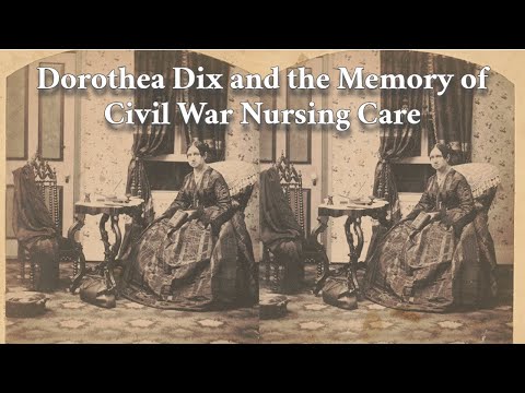 Dorothea Dix and the Memory of Civil War Medicine with Dr. Thomas J. Brown