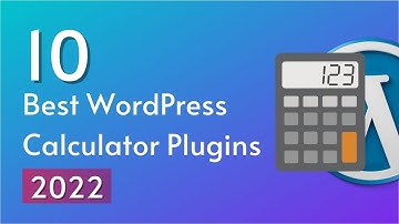 Top 10 Best WordPress Calculator Plugins Compared 2022 | Expert Pick of SoftAsia Tech