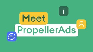 Meet PropellerAds: Multisource Ad Platform for Smart User Acquisition
