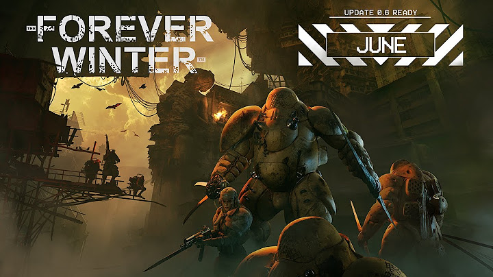 The Forever Winter - June Update: "Babel"