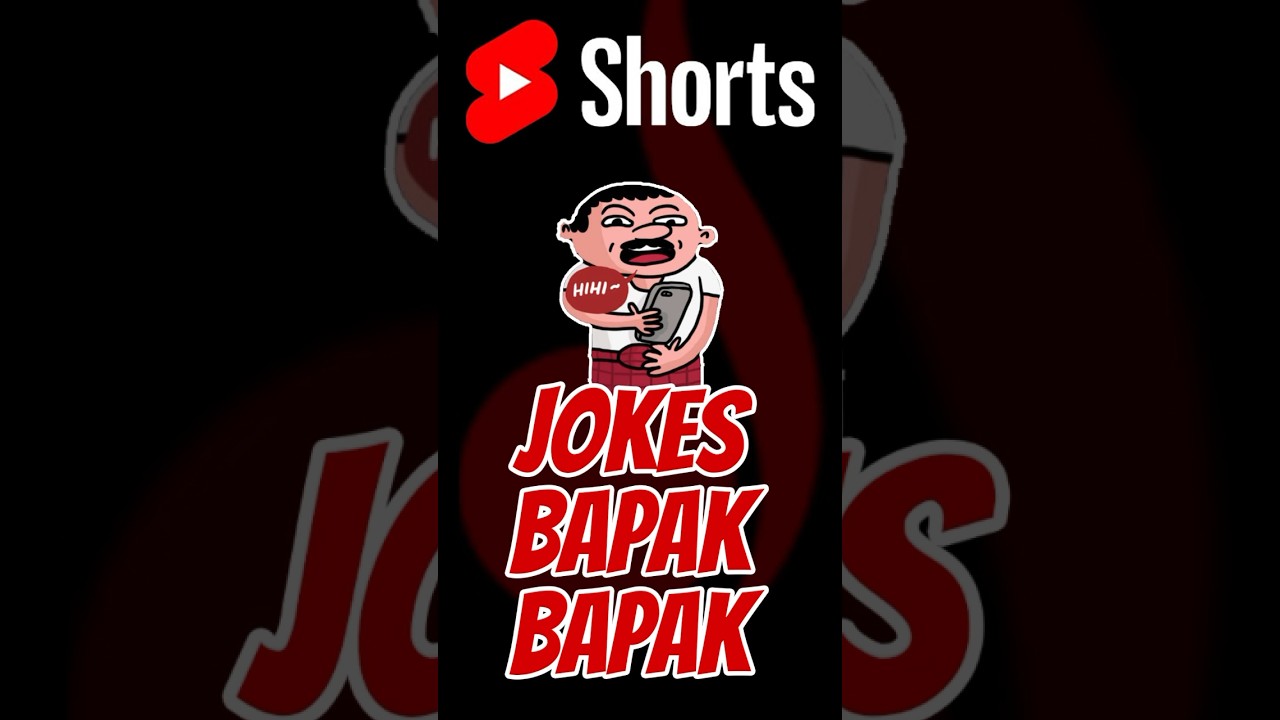 JOKES BAPAK BAPAK 12 #dadhumor #jokes #jokesbapakbapak #funny #dadjokes