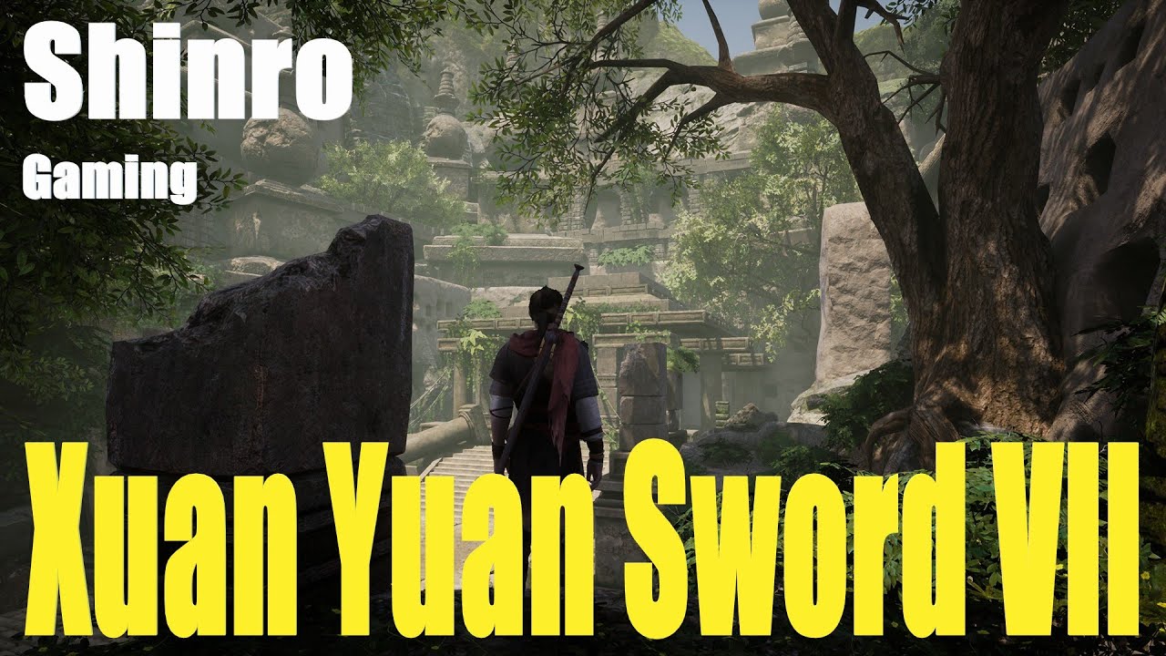 Xuan-Yuan Sword VII – Let's Play FR PC 4K Ray Tracing [ Découverte ] Ep1